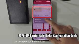 RD79-6M Barrier Gate Radar App Setup and Parameter Configuration Guide